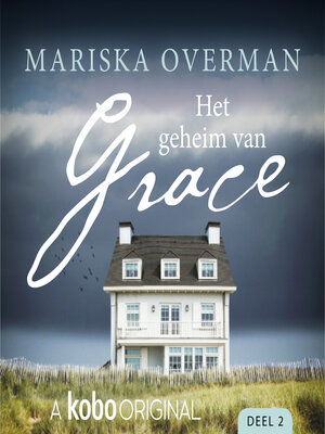 cover image of Het geheim van Grace, Deel 2